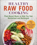 Healthy Raw Food Cookbook