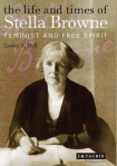 Life and Times of Stella Browne