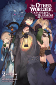 Otherworlder, Exploring the Dungeon, Vol. 2 (light novel)