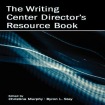 Writing Center Director's Resource Book