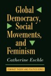 Global Democracy, Social Movements, And Feminism