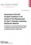 Assessment of Aircraft Accident Conditions in the Context of Test Requirements for Type C Packages Containing Radioactive Material
