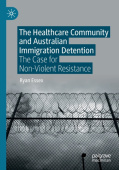 Healthcare Community and Australian Immigration Detention
