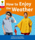 Oxford Reading Tree: Floppy's Phonics Decoding Practice: Oxford Level 4: How to Enjoy the Weather