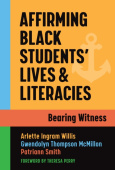 Affirming Black Students' Lives and Literacies