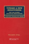 Toward A New Behaviorism