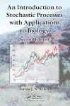 Introduction to Stochastic Processes with Applications to Biology