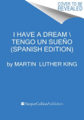 I Have a Dream \ Yo tengo un sueno