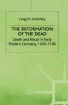 Reformation of the Dead