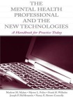 Mental Health Professional and the New Technologies