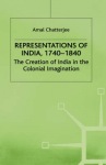 Representations of India, 1740-1840