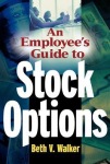 Employee's Guide to Stock Options