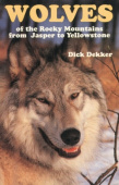Wolves of the Rocky Mountains