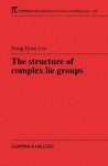 Structure of Complex Lie Groups