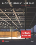 Ingenieurbaukunst 2022, (inkl. E-Book als PDF)