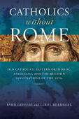 Catholics Without Rome