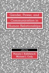 Gender, Power, and Communication in Human Relationships