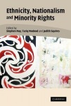 Ethnicity, Nationalism, and Minority Rights