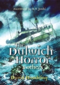Dulwich Horrror & Others