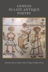 Genesis in Late Antique Poetry