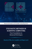 Stochastic Methods in Scientific Computing