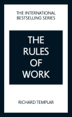 Rules of Work: A definitive code for personal success