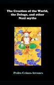 Creation of the World, the Deluge, and other Naxi myths