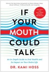 If Your Mouth Could Talk