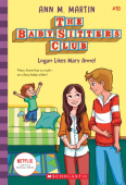 Babysitters Club #10: Logan Likes Mary Anne! (b&w)