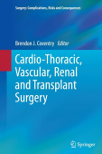 Cardio-Thoracic, Vascular, Renal and Transplant Surgery