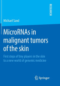 MicroRNAs in malignant tumors of the skin
