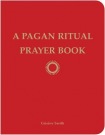 Pagan Ritual Prayer Book