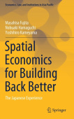 Spatial Economics for Building Back Better