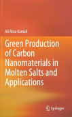 Green Production of Carbon Nanomaterials in Molten Salts and Applications