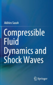 Compressible Fluid Dynamics and Shock Waves