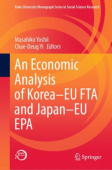 Economic Analysis of Korea–EU FTA and Japan–EU EPA