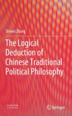 Logical Deduction of Chinese Traditional Political Philosophy