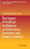 Impact of Artificial Intelligence on Governance, Economics and Finance, Volume I