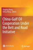 China-Gulf Oil Cooperation Under the Belt and Road Initiative