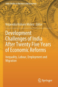 Development Challenges of India After Twenty Five Years of Economic Reforms