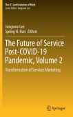 Future of Service Post-COVID-19 Pandemic, Volume 2