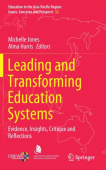 Leading and Transforming Education Systems