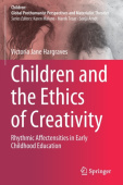 Children and the Ethics of Creativity