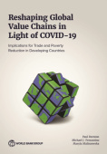 Reshaping Global Value Chains in Light of COVID-19