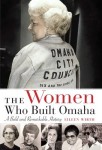 Women Who Built Omaha