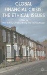 Global Financial Crisis: The Ethical Issues