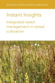 Instant Insights: Integrated Weed Management in Cereal Cultivation