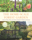 Home-Scale Forest Garden