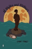 Of Myths and Mothers