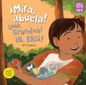 Mira, abuela! / Look, Grandma! / Ni, Elisi!